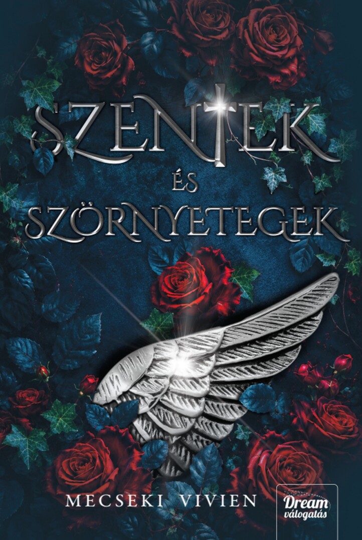 Szentek És Szörnyetegek