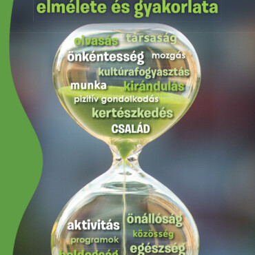 A Derűs Idősödés Elmélete És Gyakorlata