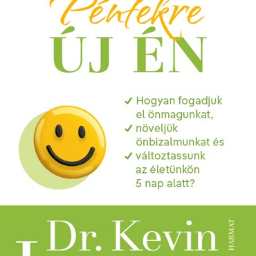Péntekre Új Én (2. Kiadás)