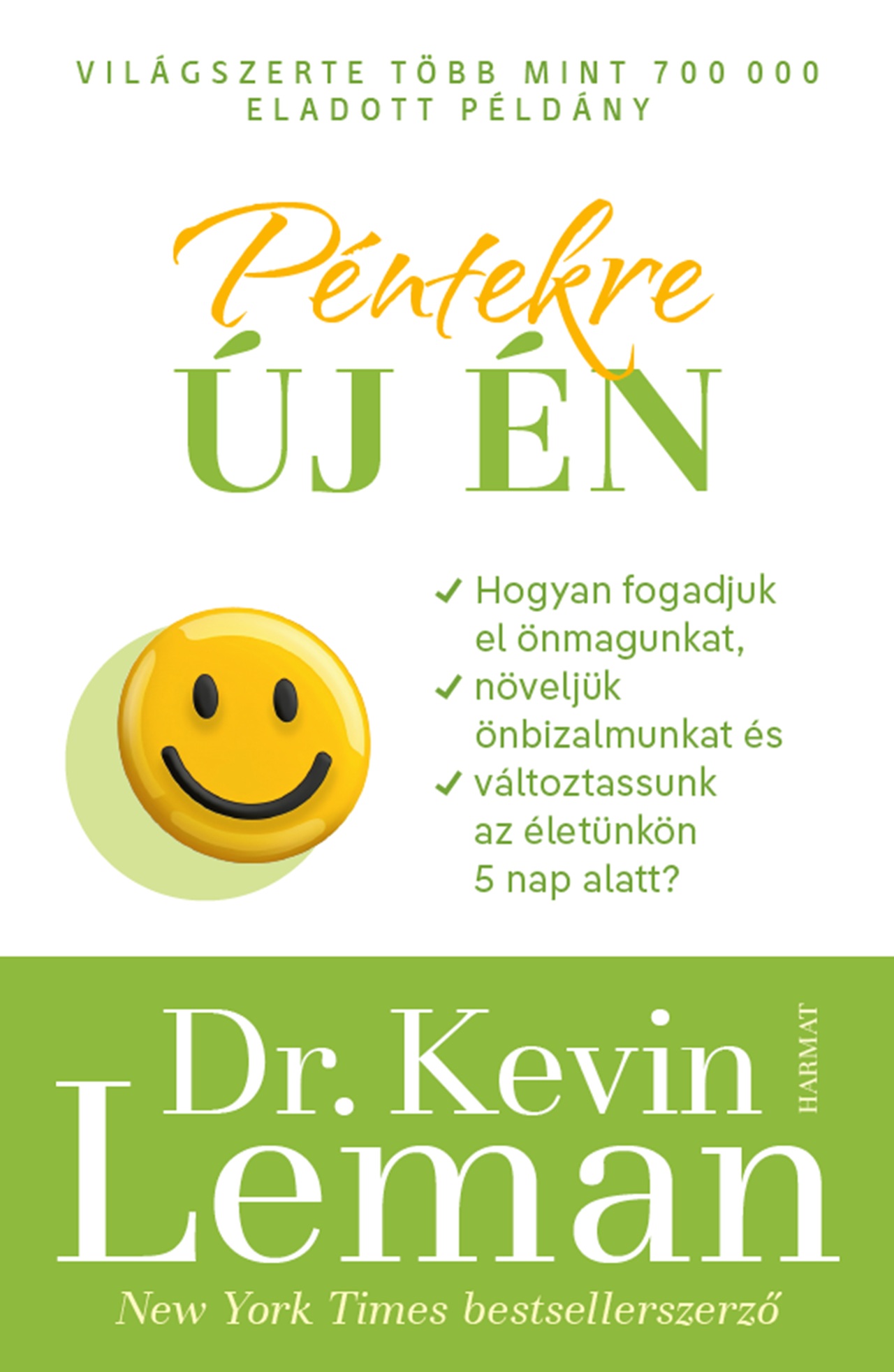 Péntekre Új Én (2. Kiadás)