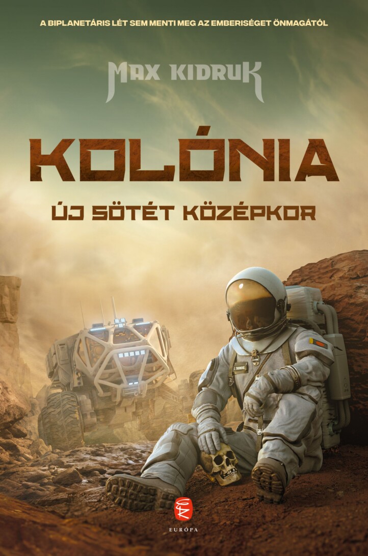 Kolónia - Új Sötét Középkor