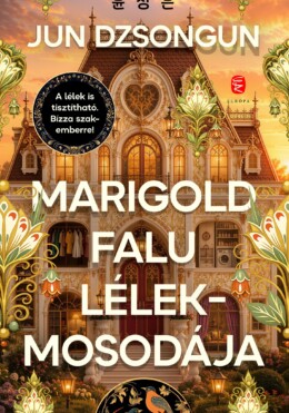Marigold Falu Lélekmosodája