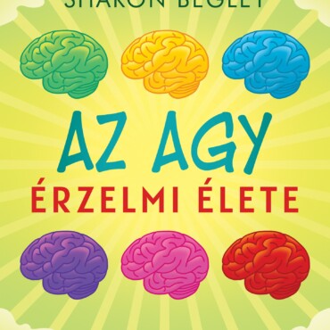 Az Agy Érzelmi Élete