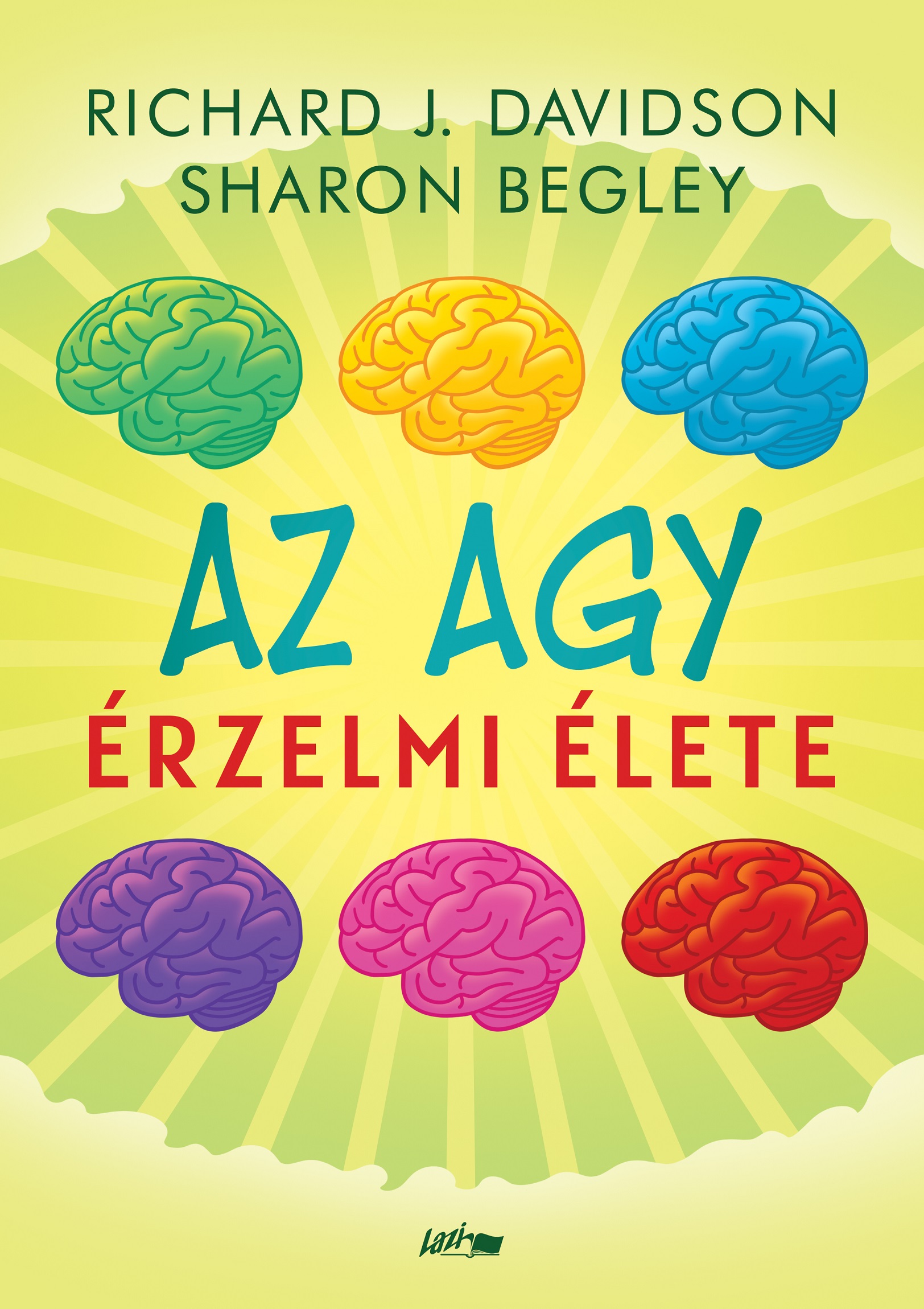 Az Agy Érzelmi Élete