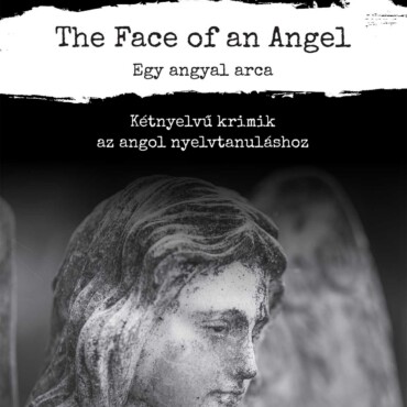 Pons The Face Of An Angel - Egy Angyal Arca - Kétnyelvű Krimik
