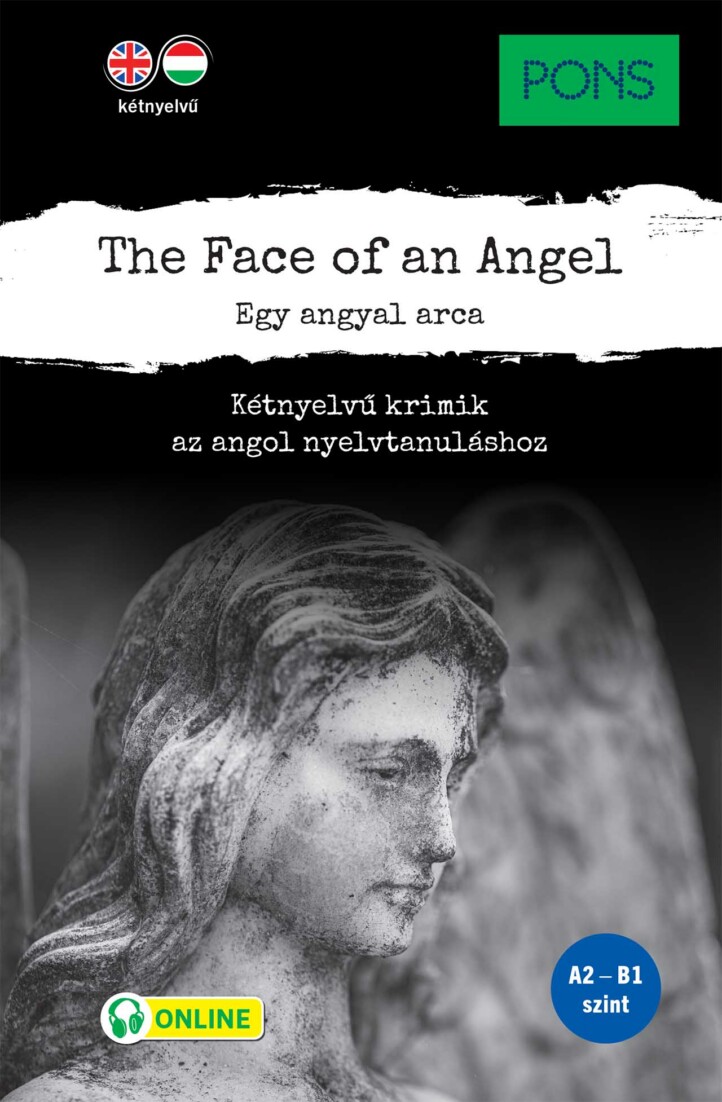 Pons The Face Of An Angel - Egy Angyal Arca - Kétnyelvű Krimik