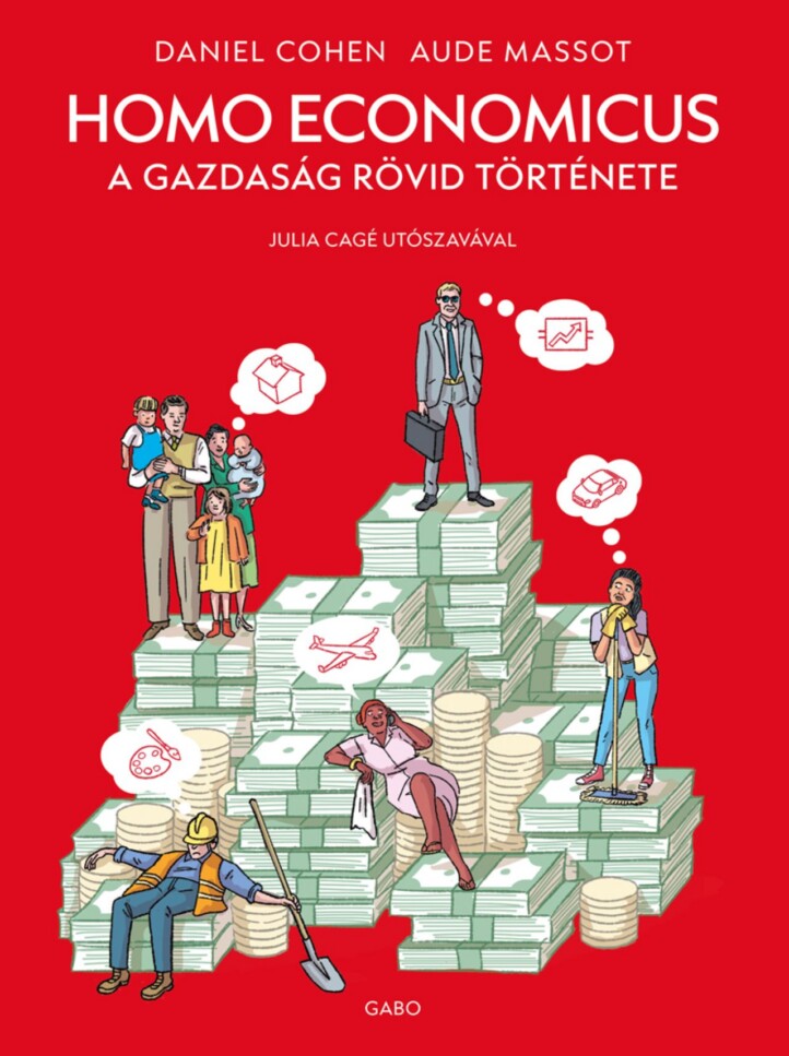 Homo Economicus - A Gazdaság Rövid Története