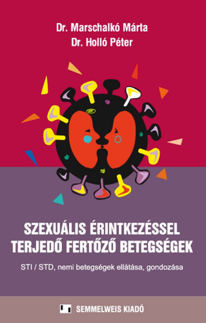 Szexuális Érintkezéssel Terjedő Fertőző Betegségek, Második Frissített Kiadás