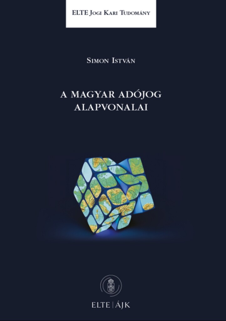 A Magyar Adójog Alapvonalai