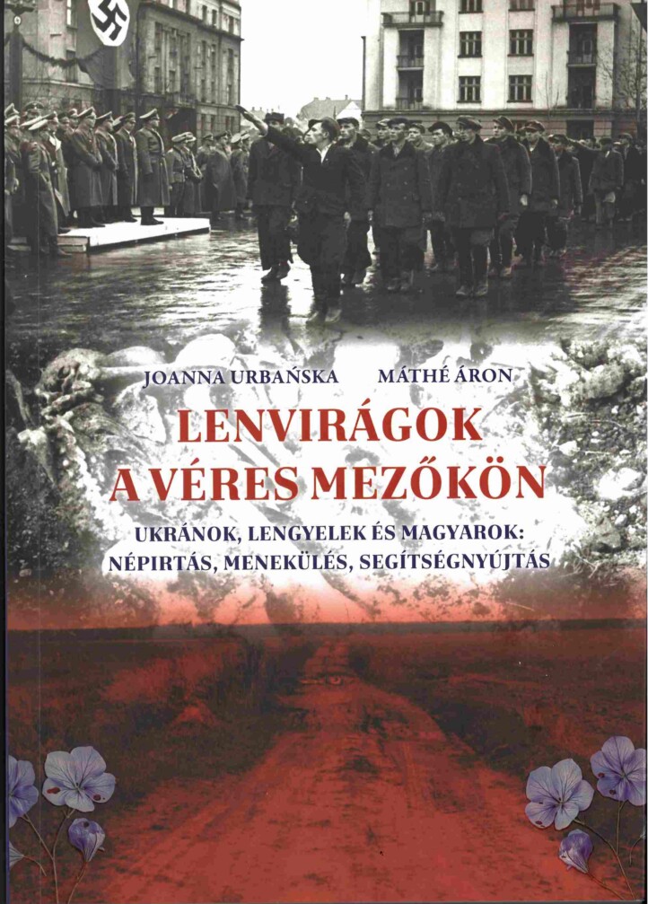Lenvirágok A Véres Mezőkön - 2. Bővített Kiadás