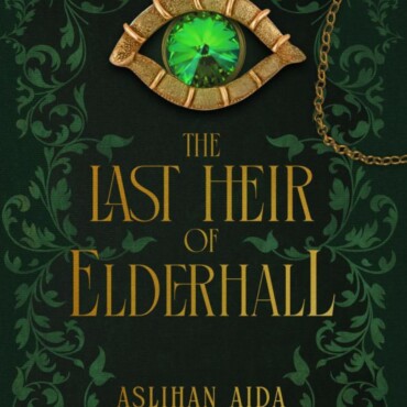 The Last Heir Of Elderhall ( Angol Nyelvű)