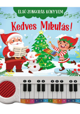 Kedves Mikulás! - Első Zongorás Könyvem