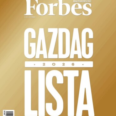 Gazdaglista 2026 - Forbes Magyarország 2026.Október