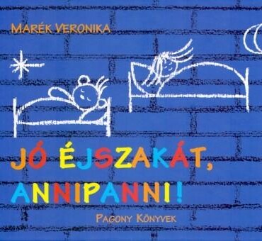Jó Éjszakát, Annipanni!