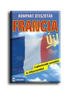 Kompakt Útiszótár - Francia