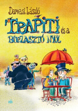 Trapiti És A Borzasztó Nyúl