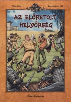 Az Előretolt Helyőrség - Szines Képregény - Kötött -