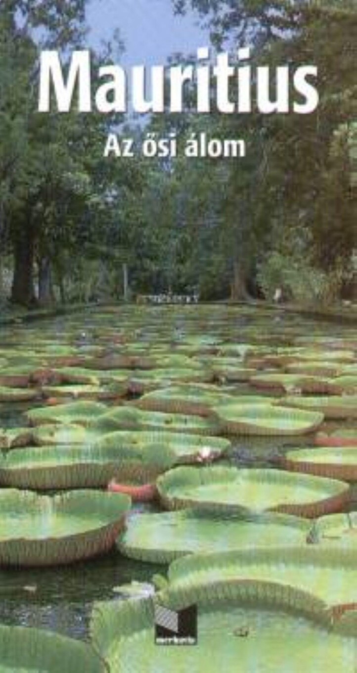 Mauritius - Az Ősi Álom