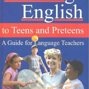 Teaching English To Teens And Preteens